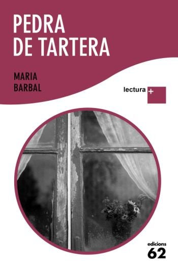 Pedra de tartera, de Barbal, Maria | portada del libro