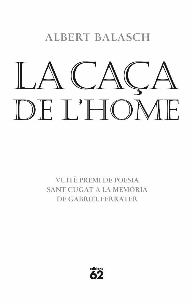 La caça de l'home, de Balasch Montull | portada del libro