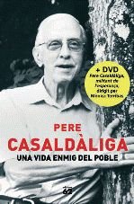 Una vida enmig del poble, de Casaldàliga Pla | portada del libro