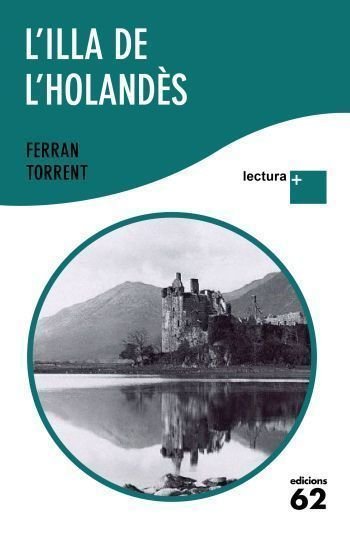 L'illa de l'holandès, de Torrent, Ferran | portada del libro