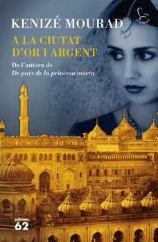 A la ciutat d´or i argent, de Mourad | portada del libro