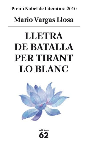 Lletra de batalla per "Tirant lo Blanc", de Vargas Llosa | portada del libro