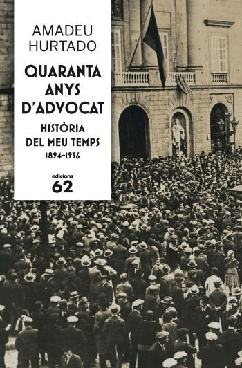 Quaranta anys d'advocat, de Cuitó Hurtado, Amadeu | portada del libro