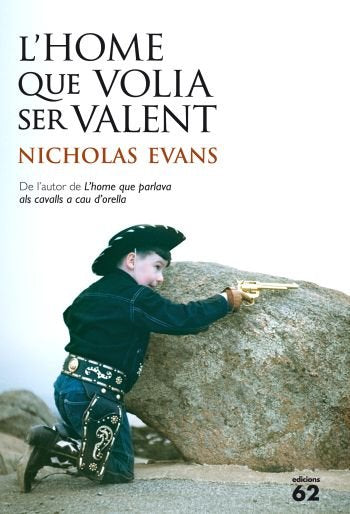 L'home que volia ser valent, de Evans, Nicholas | portada del libro