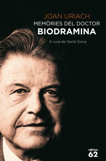 Memòries del doctor Biodramina, de Uriach Marsal, Joan | portada del libro