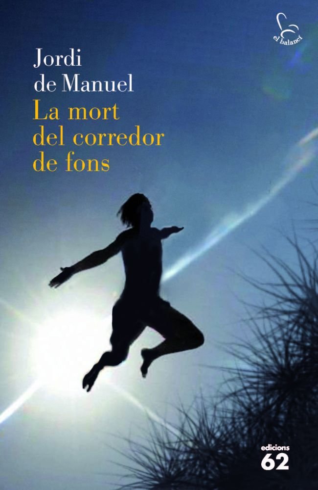 La mort del corredor de fons, de Barrabin, Jordi de Manuel | portada del libro