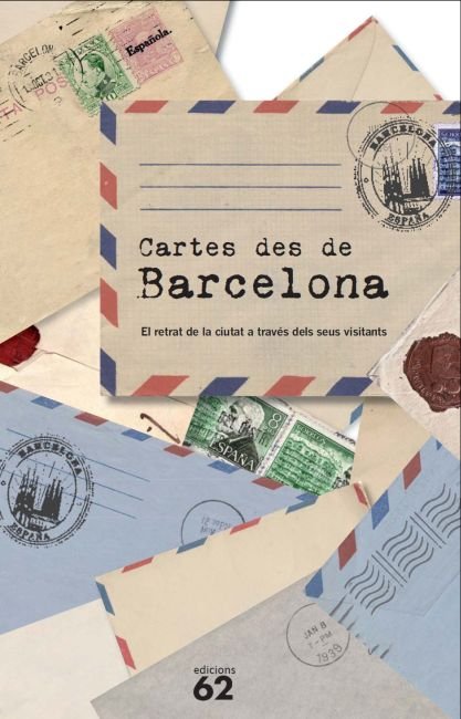 Cartes des de Barcelona, de Autors | portada del libro