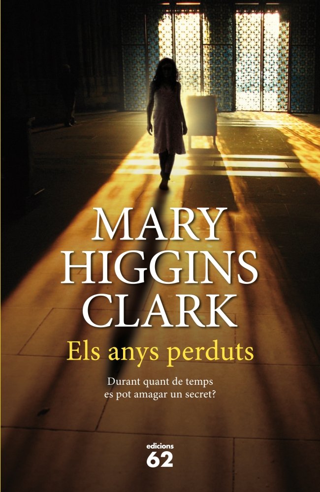 Els anys perduts, de Higgins Clark | portada del libro