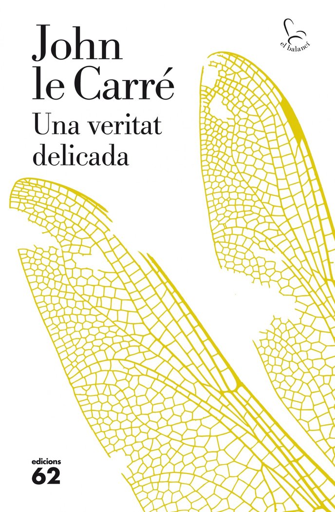 Una veritat delicada, de le Carré | portada del libro