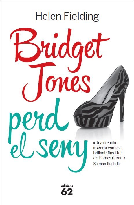 Bridget Jones perd el seny, de Fielding, Helen | portada del libro