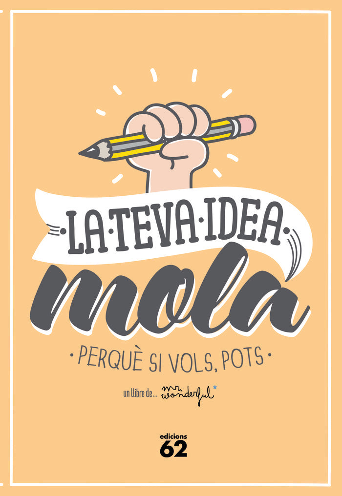 La teva idea mola, de Mr. Wonderful | portada del libro