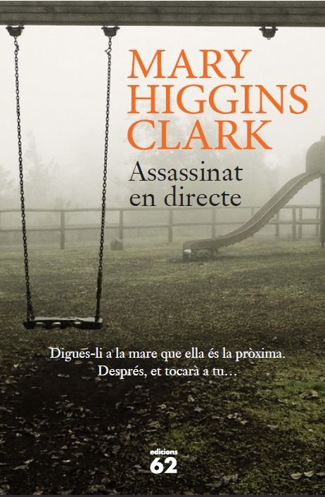 Assassinat en directe, de Higgins Clark | portada del libro
