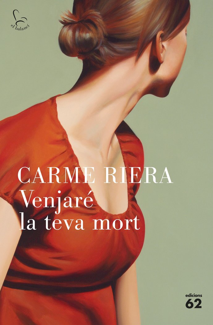 Venjaré la teva mort, de Riera, Carme | portada del libro