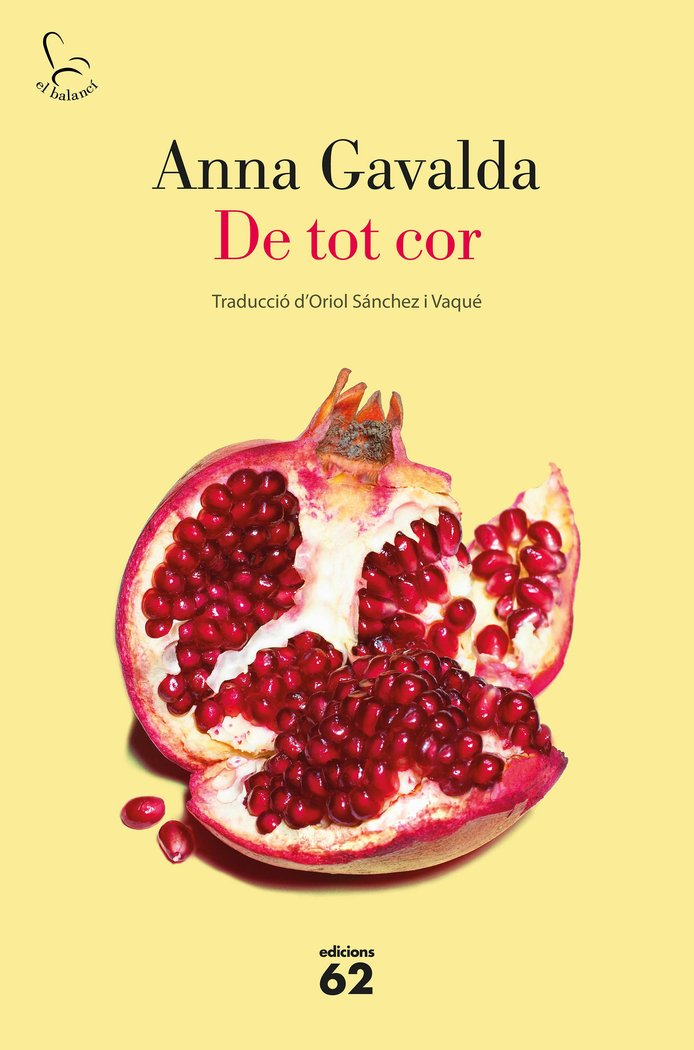 DE TOT COR, de GAVALDA, ANNA | portada del libro