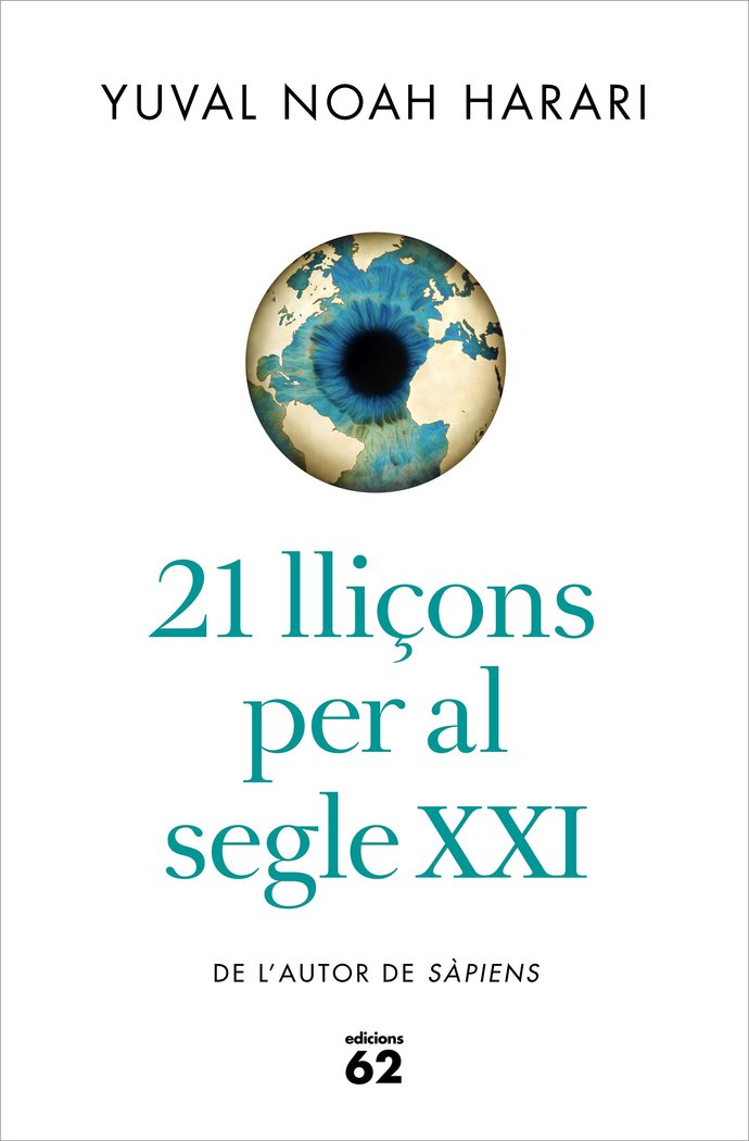 21 lliçons per al segle XXI, de Noah Harari, Yuval | portada del libro