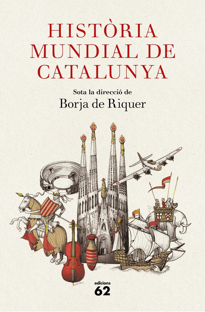 Història mundial de Catalunya, de Borja de Riquer (director) | portada del libro
