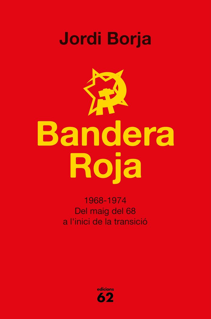 BANDERA ROJA, de BOJA SEBASTIA, JORDI | portada del libro