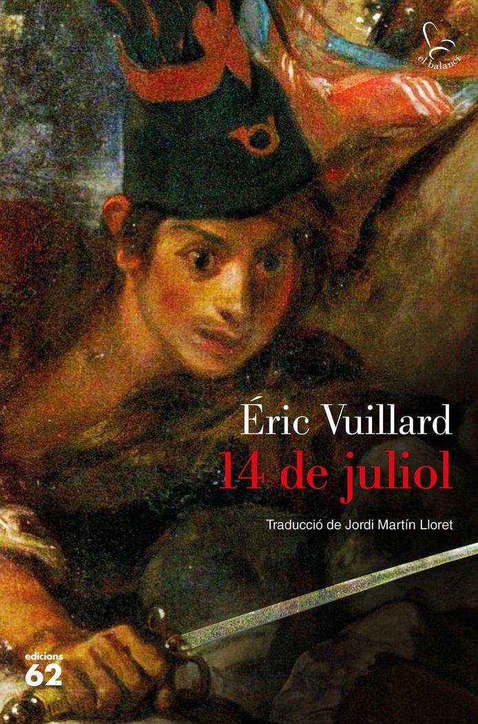 14 de juliol, de Vuillard, Éric | portada del libro