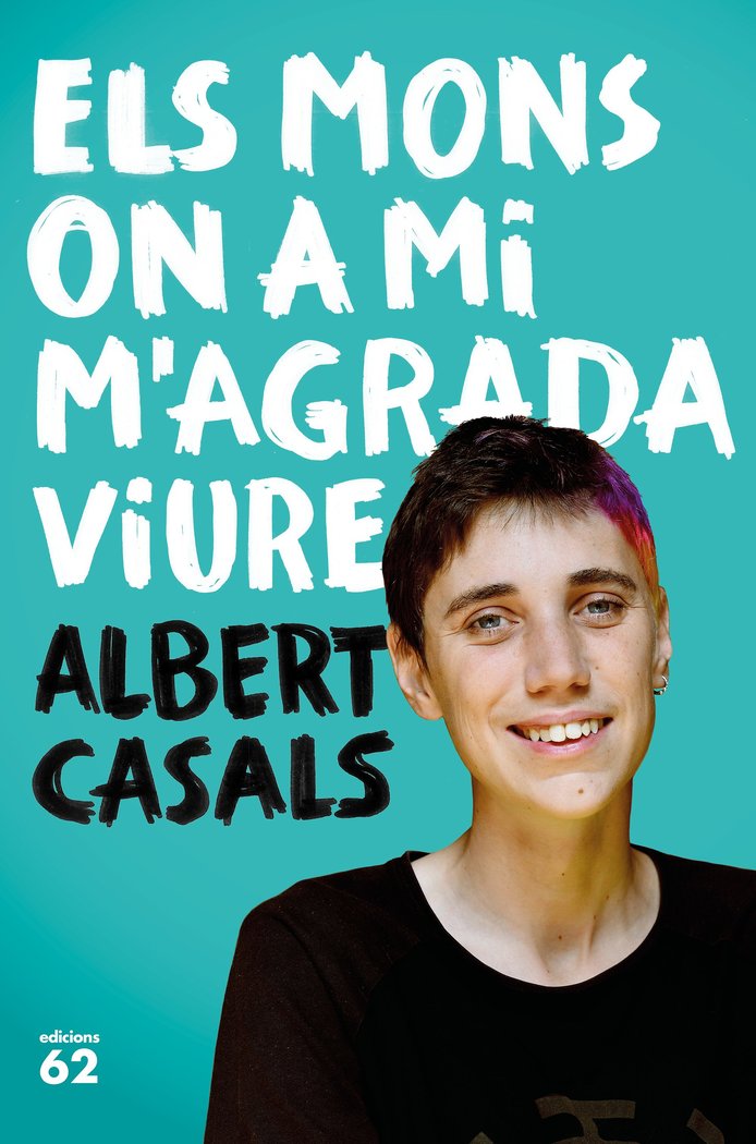 Els mons on a mi m'agrada viure, de Casals, Albert | portada del libro