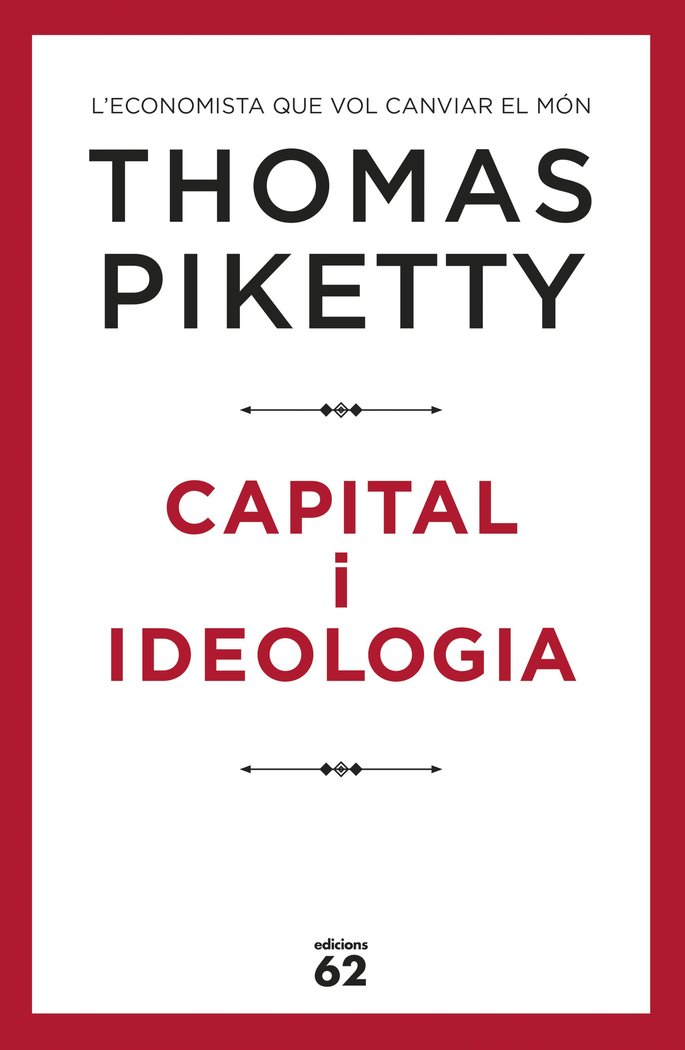 Capital i ideologia, de Piketty, Thomas | portada del libro