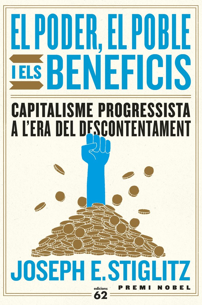 El poder, el poble i els beneficis, de Stiglitz | portada del libro