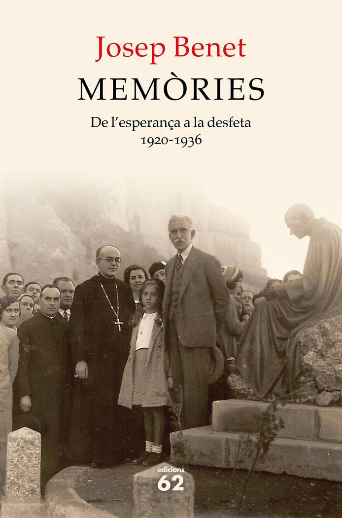 Memòries. De l'esperança a la desfeta, de Benet Morell, Josep | portada del libro