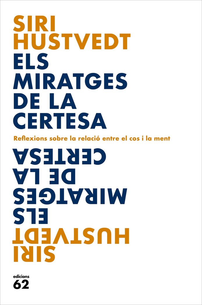Els miratges de la certesa, de Hustvedt, Siri | portada del libro