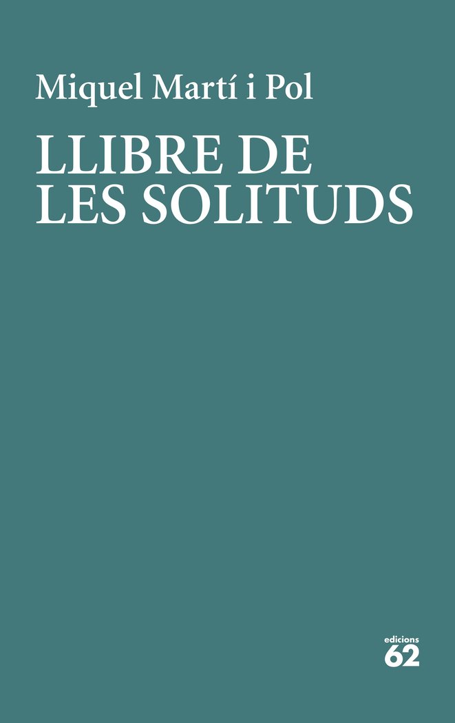 Llibre de les solituds, de Martí I Pol, Miquel | portada del libro
