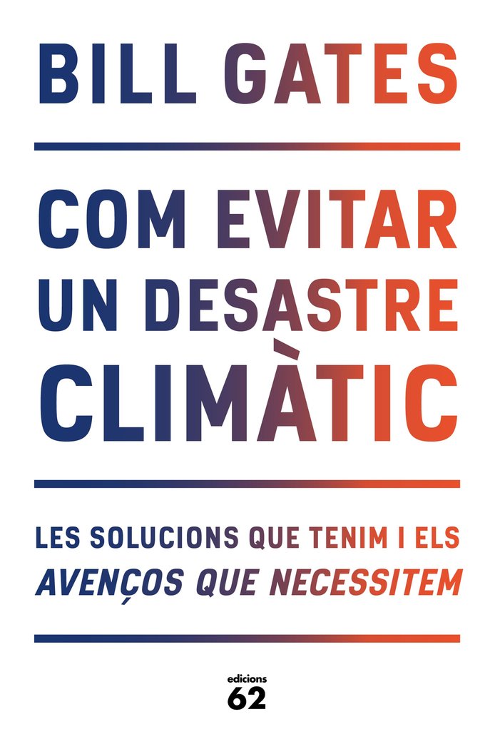 Com evitar un desastre climàtic, de Gates | portada del libro