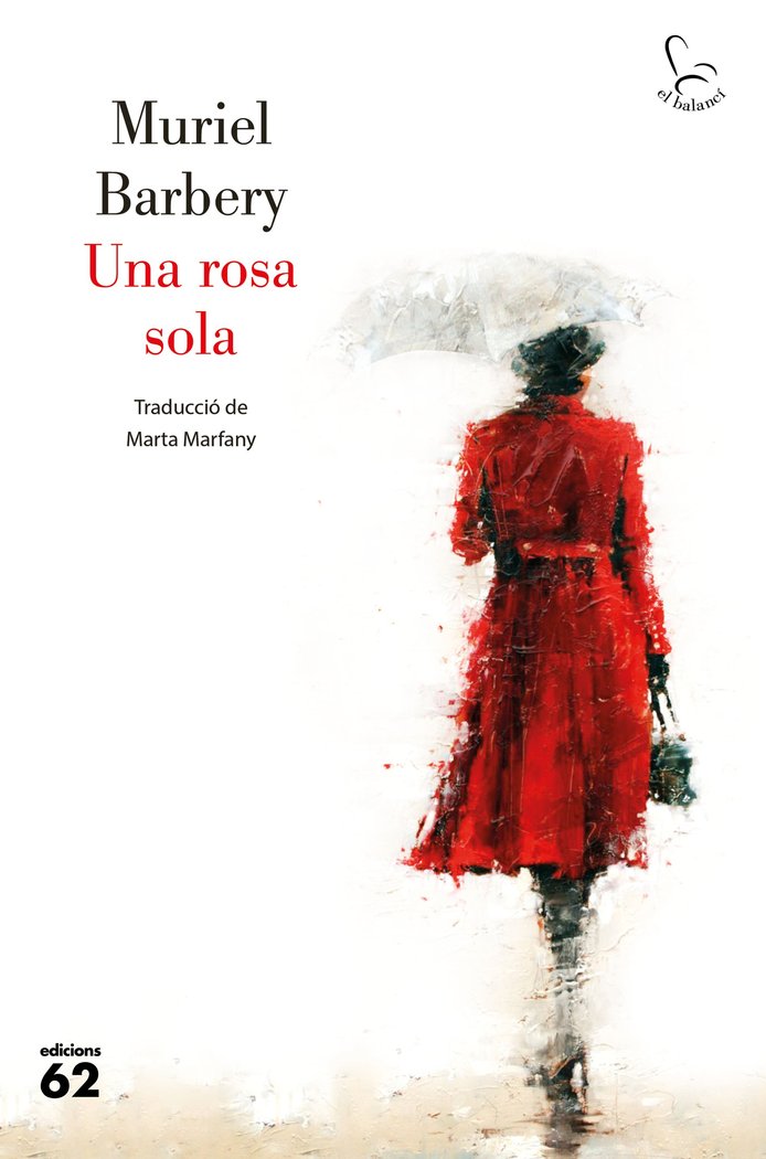 Una rosa sola, de Barbery, Muriel | portada del libro