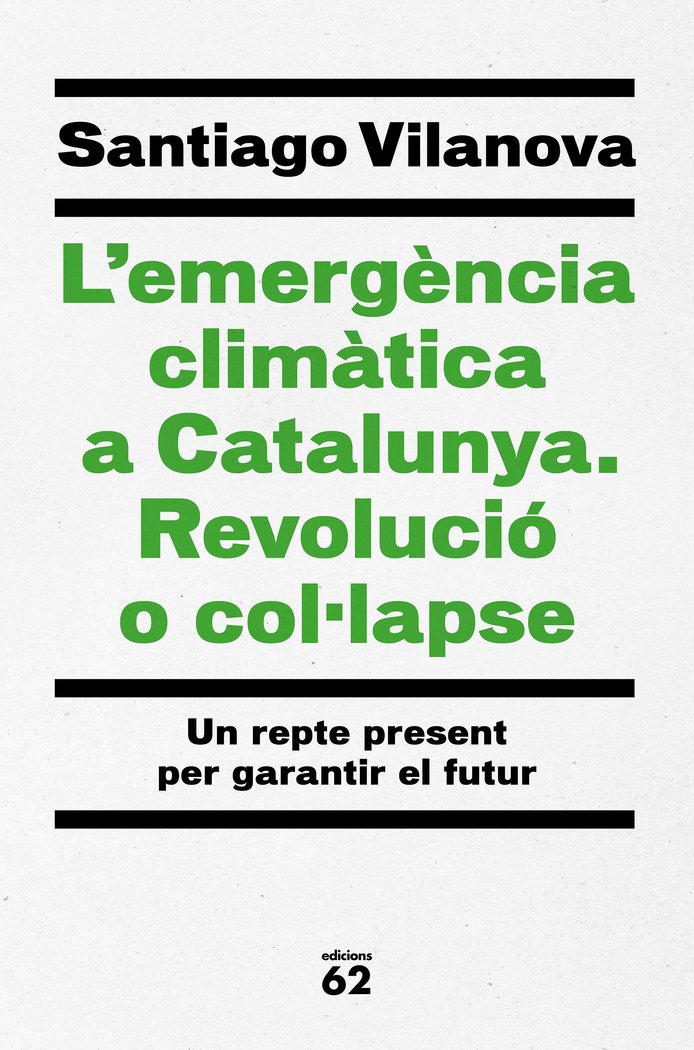 L'emergència climàtica a Catalunya. Revolució o col·lapse, de Vilanova Tane | portada del libro