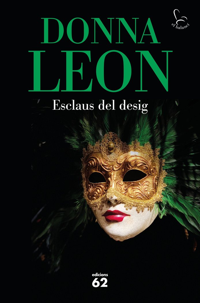 ESCLAUS DEL DESIG, de LEON, DONNA | portada del libro
