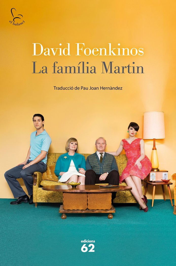 LA FAMILIA MARTIN, de FOENKINOS, DAVID | portada del libro