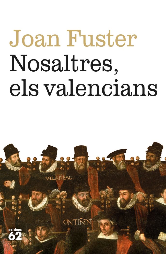 NOSALTRES, ELS VALENCIANS, de FUSTER ORTELLS, JOAN | portada del libro