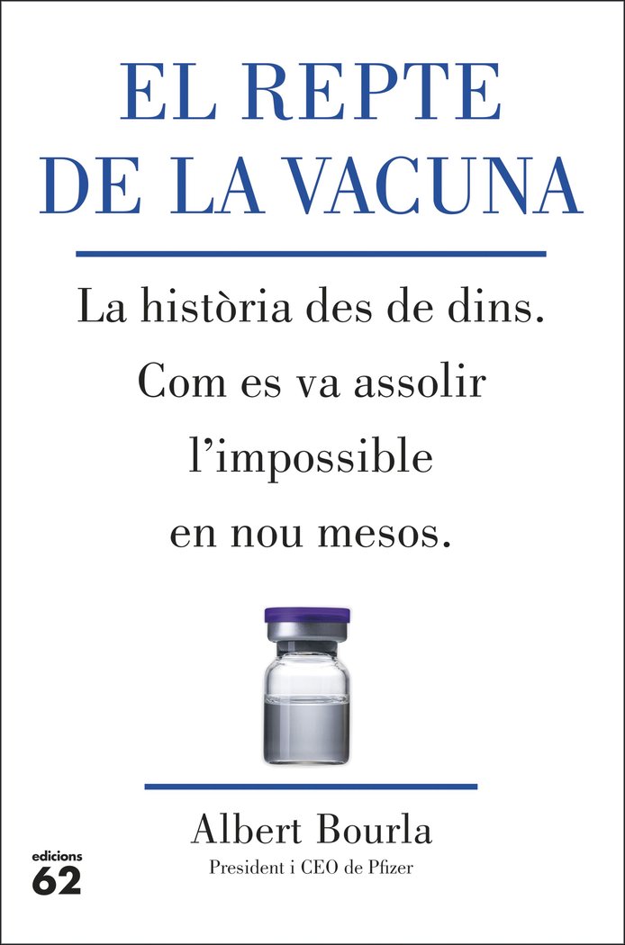 EL REPTE DE LA VACUNA, de BOURLA, ALBERT | portada del libro