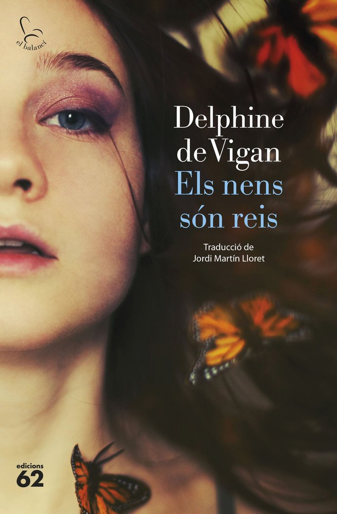 ELS NENS SON REIS, de VIGAN, DELPHINE DE | portada del libro