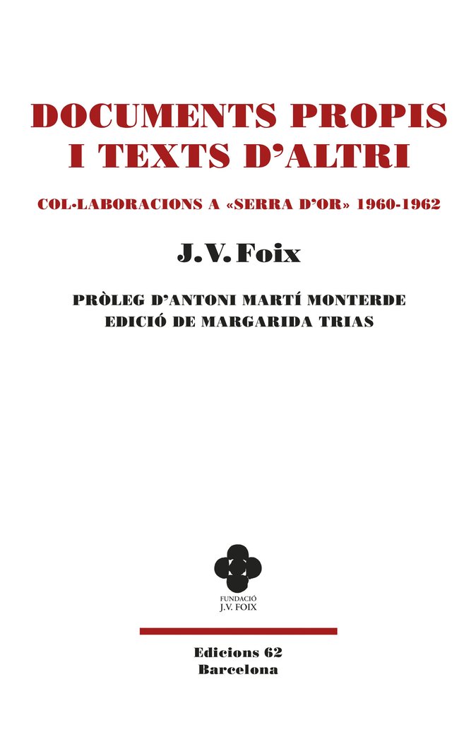 DOCUMENTS PROPIS I TEXTS D'ALTRI, de FOIX I MAS, J. V. | portada del libro