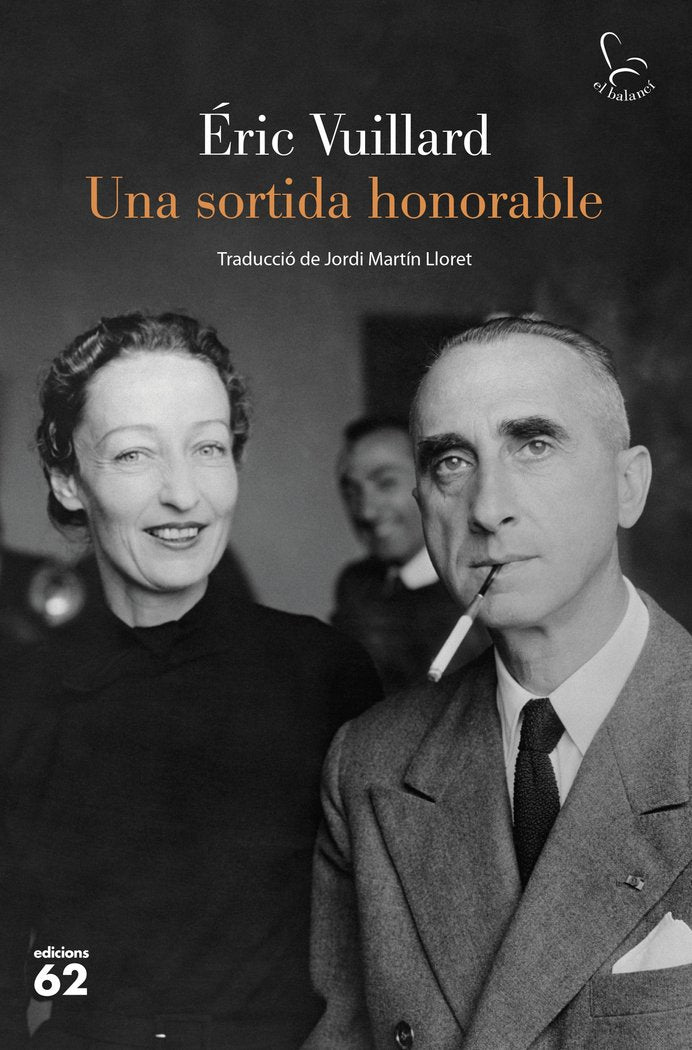 UNA SORTIDA HONORABLE, de VUILLARD, ERIC | portada del libro