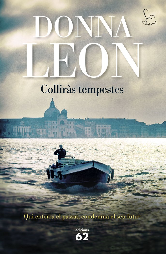 COLLIRAS TEMPESTES, de LEON, DONNA | portada del libro