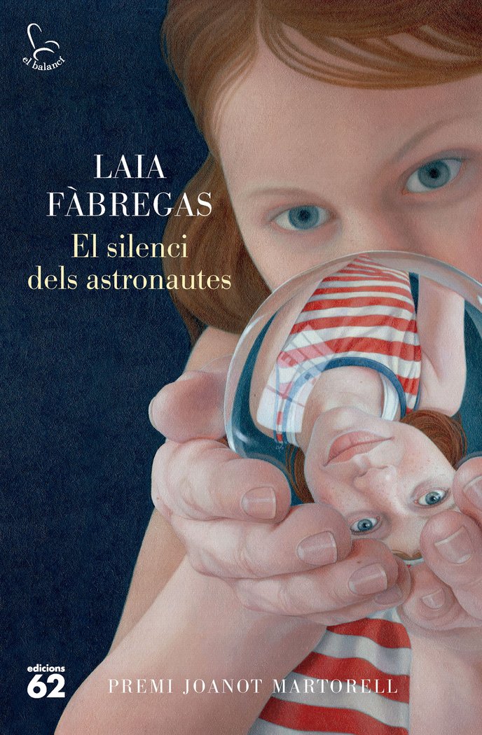 EL SILENCI DELS ASTRONAUTES, de FABREGAS FERRUS, LAIA | portada del libro