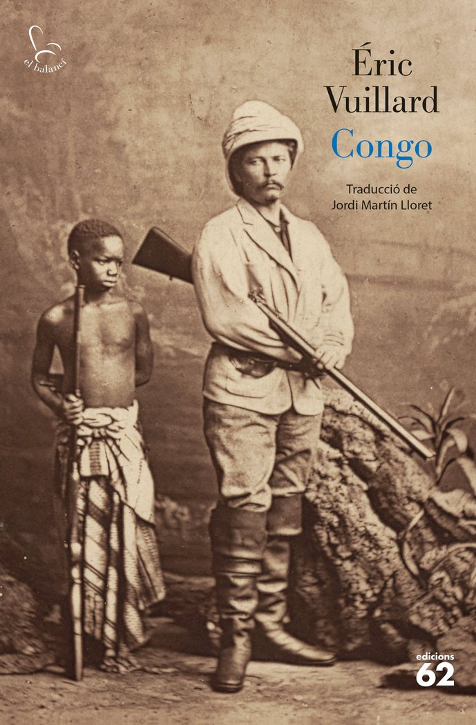 CONGO, de VUILLARD, ERIC | portada del libro