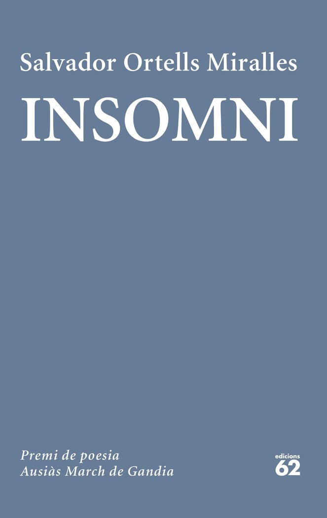 INSOMNI, de ORTELLS MIRALLES, SALVADOR | portada del libro