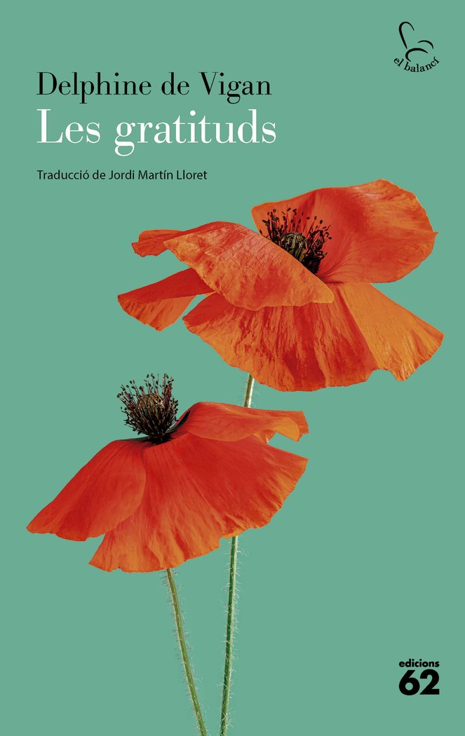 LES GRATITUDS, de VIGAN, DELPHINE DE | portada del libro