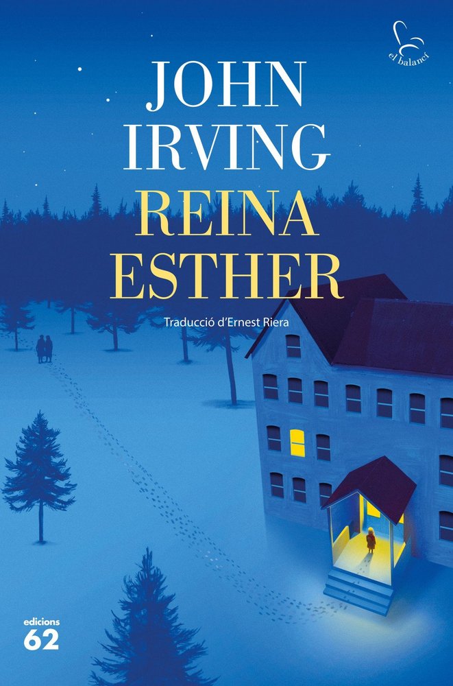 REINA ESTHER, de JOHN IRVING | portada del libro
