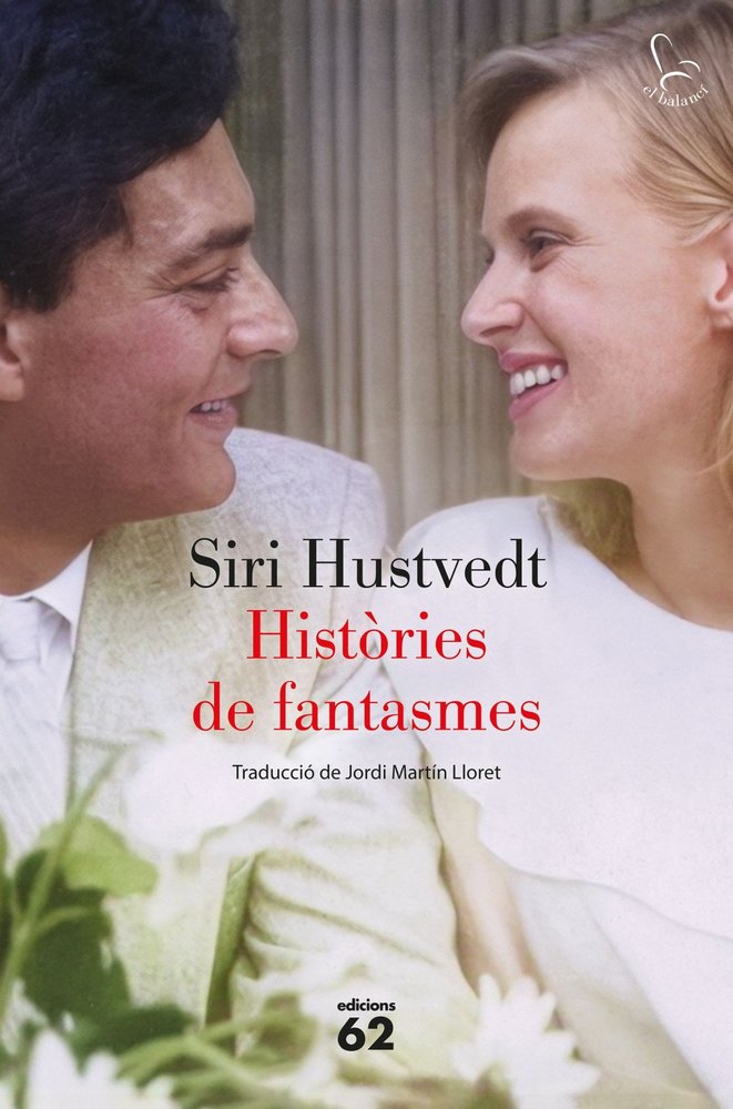 HISTORIES DE FANTASMES, de HUSTVEDT, SIRI | portada del libro