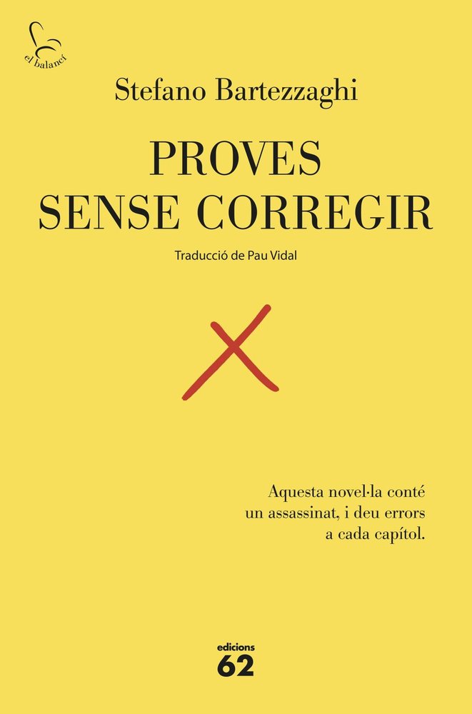 PROVES SENSE CORREGIR, de STEFANO BARTEZZAGHI | portada del libro