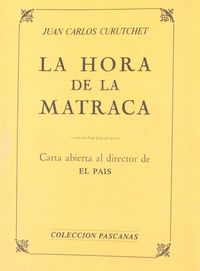 La hora de la matraca, de CURUTCHET | portada del libro