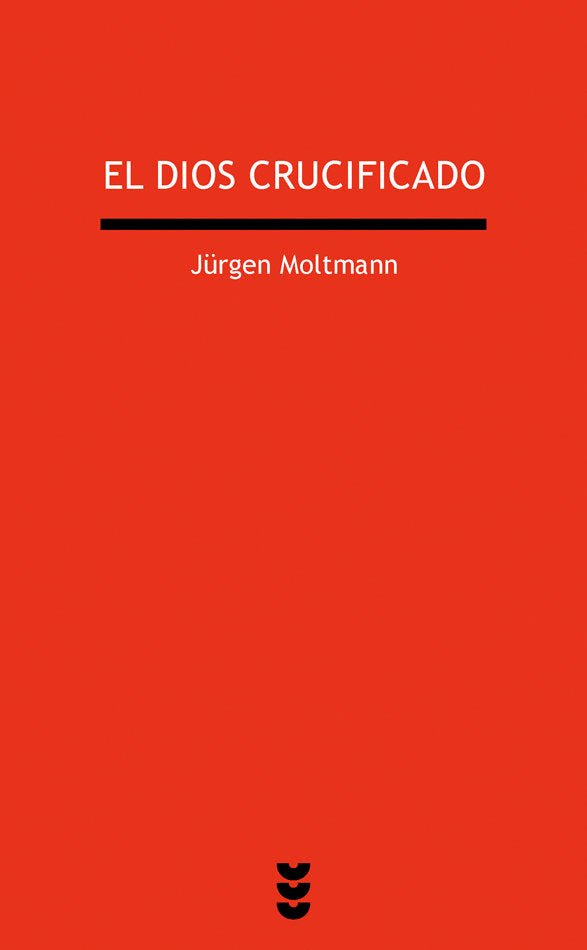 El dios crucificado, de Moltmann | portada del libro