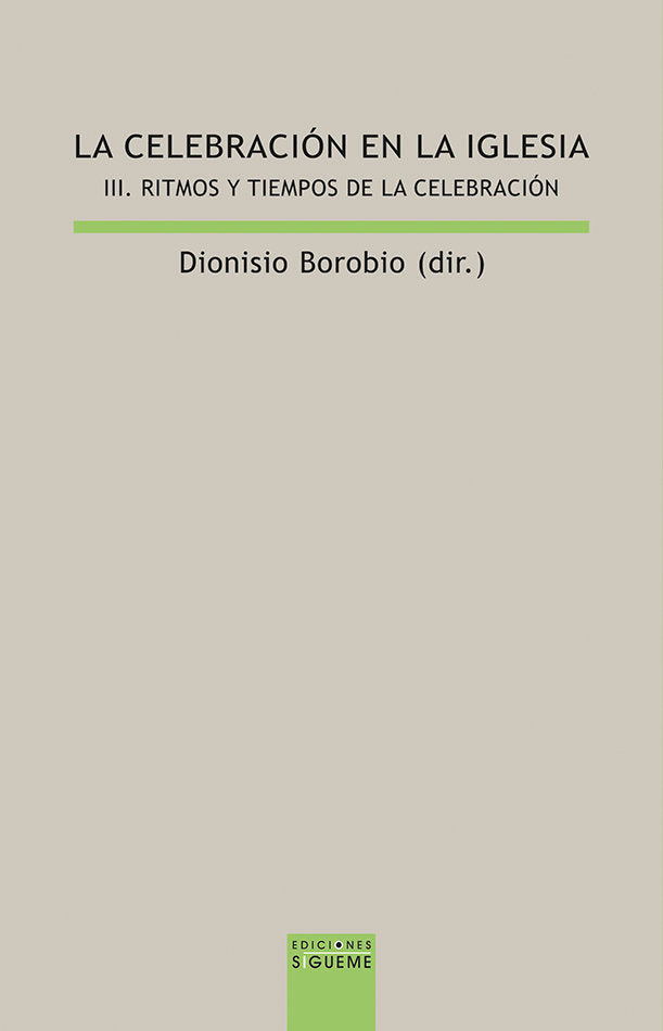 La celebración en la Iglesia III, de Borobio García, Dionisio | portada del libro