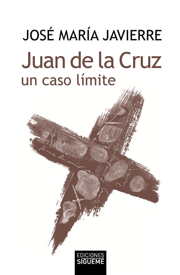 Juan de la Cruz, un caso límite, de Javierre, José María | portada del libro